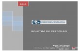 BOLETIM DE PETRÓLEO - rioprevidencia.rj.gov.br · Os preços do petróleo registraram no mês de junho de 2017 um valor mínimo de US$ 44,82, máximo de US$ 50,63 e média de US$