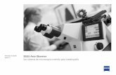ZEISS Axio Observer · Seu sistema de microscopia invertida para metalografia Rápido, flexível e econômico: Tire proveito da estrutura invertida do Axio Observer para investigar