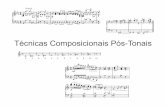 Técnicas Composicionais Pós-Tonais - Hugo Ribeirohugoribeiro.com.br/.../Aula_Dodecafonismo-Apresentacao_Datashow.pdf · A música Pós-Tonal Extensão do ultracromatismo Wagneriano