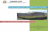 International Student’s Guide · Tem capacidade para aproximadamente 18 mil pessoas. Existe um projeto denominado "Cidade do Samba", que tem como objetivo modernizar e ampliar o