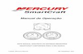 Manual de Operação - mastrodascia.com.br · os Modelos Mercury Outboard, de 2002 e mais recentes, ... configurados como um motor de esti-bordo. Os motores devem ser progra- ...