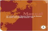 Manual - Engenharia Industrial Madeireira - UFPR · Após a definição dos Princípios e Critérios do FSC, que são válidos para qualquer floresta do mundo, foram estabelecidos