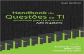 Handbook de Questões de TI Comentadas para Concursos ... · Handbook de Questões de TI Comentadas para Concursos olumeV 01 sistema de arquivos e podem apontar para diretórios.