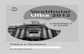 Vestibular Ufba 2012 - renataquartieri.comrenataquartieri.com/wp-content/uploads/2017/09/Cad-5f2_finalfis... · B−V A), a partir de uma fonte F, e lançadas para dentro de uma região