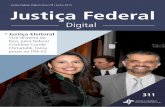 Justiça Federal Digital | Ano nº8 | Junho 2015 … afirmou estar certa de que terá “uma tarefa de continuar com responsabilidade e sapiência o trabalho por ele exer - cido. E