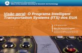 Visão geral: O Programa Intelligent Transportation Systems ... · O USDOT está trabalhando para desenvolver, operar e gerenciar um SCMS à prova de conceito para comunicações