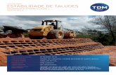 EStABiLiDADE DE tALuDES - TDM Brasil · ANtECEDENtES O depósito utilizado para o destino final de pó, gerado pelas máquinas da central siderúrgica e escórias resultado do processo