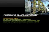 EDIFICAÇÕES E CIDADES SUSTENTÁVEIS - seaerj.org.br · 1. do estabelecimento de metas para o desempenho ambiental das edificações; 2. de mudanças nas práticas de gestão do