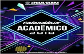 Calendário Acadêmico 2018 CEULM - ulbra.br · O encerramento do 1º semestre ocorrerá em 04 de julho com 111 dias presenciais e 21 semipresenciais, totalizando 132 dias levos.