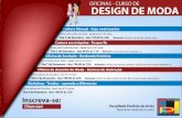 Design de Moda FPAfpa.art.br/web/wp-content/uploads/2018/01/Design_de_Moda_FPA-1.pdf · OFICINAS - CURSO DE DESIGN DE MODA Faculdade Paulista de Artes Totalmente dedicada às artes!
