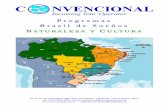 NA T U R A L E Z A Y CU L T U R A - convencional.com.brconvencional.com.br/pdf/circuitos/circuitos_en.pdf · contempla una de las vistas más hermosas de la Bahía de Todos los Santos.