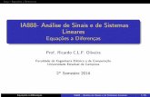 IA888- An lise de Sinais e de Sistemas Lineares Equa es a ...ricfow/IA888/LSS_slides_Cap5.pdf · Os sistemas descritos nos exemplos 1.1 ... Ana´lise de Sinais e de Sistemas Lineares
