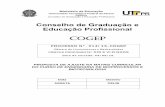 Conselho de Graduação e Educação Profissional - UTFPR · A comissão responsável pela elaboração do projeto de abertura do Curso de Engenharia de Bioprocessos e Biotecnologia
