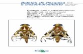 Boletim de Pesquisa 64 e Desenvolvimento ISSN 1809-5003 · e Myrtaceae, para as espécies A ... Sinapomorfias Referência Família: ... de Anastrepha fraterculus mostrando ausência