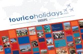A Tourico Holidays é líder em viagens globais. A equipe ... · A Tourico Holidays é líder em viagens globais. A equipe internacional, dinâmica e profissional do nosso departamento