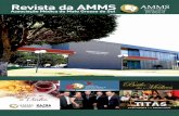 REVISTA AMMS FINAL ed MAIO2b - amms.com.br · Diretor de Esportes: Dr. Maurício Lima Paniago Diretora Social: Dra. ... A convite da professora do curso de Medicina, dra Ana Claudia