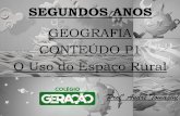 SEGUNDOS ANOS - repositorio.geracaoweb.com.brrepositorio.geracaoweb.com.br/20130314_101055atividades_no_espao... · Colheita de soja no município de São Borja —RS . Tipos de agricultura