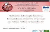 Os Desafios da Formação Docente na Educação Básica e ...ww3.unit.br/7enfope/files/2014/06/UNIT-SE-02_06_2014.pdf · Minas Gerais R. G. do Norte São Paulo Maranhão ... Proporção