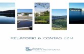 RELATÓRIO & CONTAS 2014 - Águas do Vale do Tejo - Grupo ... · 14. Anexo ao Relatório 43 15. Relatório dos Administradores não Executivos B - Contas do Exercício de 2014 50