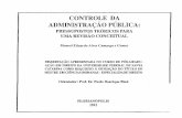 CONTROLE DA ADMINISTRAÇÃO PÚBLICA - CORE · 2.2 MECANISMOS DE CONTROLE NO ... apoiado pelo Instituto do Estado e do Direito da Academia Polonesa ... 1988. p.103; CARNOY, Martin.