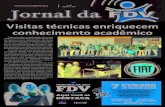 Visitas técnicas enriquecem conhecimen to acadêmicocorreio.fdvmg.edu.br/downloads/Jornal/Edicoes2014/Jornal_FDV_Maio... · toração eletrônica, marketing e promoção. Coordenação: