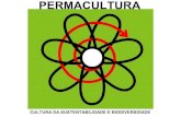 PERMACULTURA - Design Regenerativo para Escolas ... · Os Sete Campos da Permacultura Ativa Ética & Princípios Design Infraestrutura Fonte da Vida Aplicações emergentes (Estruturas