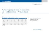 Obrigações Fiscais e Tabelas Práticas 12-2010.pdf · Dados Internacionais de Catalogação na Publicação (CIP) (Câmara Brasileira do Livro, SP, Brasil) Obrigações fiscais