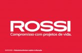 Rossi - Amazon Simple Storage Services3.amazonaws.com/uploaded.prod.corretordireto/files/properties/... · MAIS de 1.000 novas famílias morando desde 2011. Estimativa de mais 900