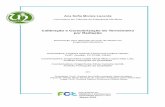 Calibração e Caracterização do Termómetro por Radiação · Março 2015 . ii . iii Calibração e ... de Temperatura do Departamento de Metrologia do Instituto Português da