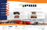 13 – 16 de Setembro de 2011 Luanda, Angola - plmj.com · Mensagem de Boas-Vidas por parte do Presidente de Honra Oportunidades de parcerias de infra-estrutura numa das economias