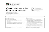Universidade do Estado de Santa Catarina Vestibular 2015.1 ...garraprevestibular.com.br/wp-content/uploads/2018/07/UDESC-2015-1.pdf · QUÍMICA (14 questões) ... material de prova,