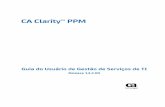 CA Clarity™ PPM - CA Support Online Clarity PPM 14 2 00 On Demand... · A presente documentação, que inclui os sistemas de ajuda incorporados e os materiais distribuídos eletronicamente