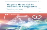 título: Registo Nacional de Anomalias Congénitasrepositorio.insa.pt/bitstream/10400.18/5382/5/RENAC_relatorio_2014... · Maria de Lurdes Pinho - Centro Hospitalar Barreiro Montijo