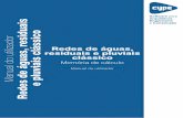 Manual do utilizador Redes de águas, residuais e pluviais ...servicos.topinformatica.pt/fich/manuais/Redes_de_aguas_residuais_e... · A partir de uma rede já existente, deseja-se