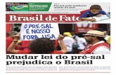 Mudar lei do pré-sal prejudica o Brasil - sindipetroba.org.br · Os resultados alcançados pela Petrobrás no primeiro trimestre de 2015 demons-tram a força da empresa para superar