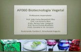 AF060 Biotecnologia Vegetal - AF306 Melhoramento de Plantas 2... · v Vantagens e desvantagens. ... v Forno de Microondas: ... v Suportes para tubos de ensaio v Pinças, bisturis