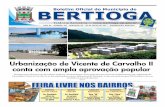 Urbanização de Vicente de Carvalho II conta com ampla ... · conta com ampla aprovação popular Bertioga está em pleno processo de mudança, progresso e desenvolvimento. Entre