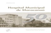 Hospital Municipal de Maracanaú - bvsms.saude.gov.brbvsms.saude.gov.br/bvs/publicacoes/hospital_maracanau.pdf · O livro é antes de tudo não ... A realização deste trabalho assemelhou-se