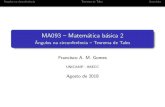 MA093 - Instituto de Matemática, Estatística e ...chico/ma092/ma092_7_geo_ang_circ_tales.pdf · Dado um feixe de retas paralelas e duas retas transversais r e s, a raz~ao entre