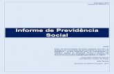 Informe de Previdência Social - sa.previdencia.gov.brsa.previdencia.gov.br/site/2018/02/informe17.11.pdf · necessárias para salvaguardar e promover a realização do direito das