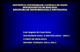 PONTIFÍCIA UNIVERSIDADE CATÓLICA DE GOIÁS …professor.pucgoias.edu.br/SiteDocente/admin/arquivosUpload/3909/... · Resposta imune = PROTEÇÃO contra microrganismos invasores