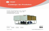Catálogo de Produtos - Heating and Air Conditioning Services & … · 2018-11-12 · As unidades de medida dimensional nes-te catálogo estão em milímetros ... CGAD 1 5 0 J BA
