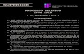 PROCESSO SELETIVO IFPR 2018 - concursos.funtefpr.org.br · O que o levantamento pretendia radiografar era quando a inteligência artificial (IA) desenvolveria aquilo que os pesquisadores