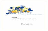 Relatório - sciencecamps.eusciencecamps.eu/wp-content/uploads/2014/06/SCICAMP_pt.pdf · O questionário estava disponível em inglês, alemão, dinamarquês, espanhol, português,