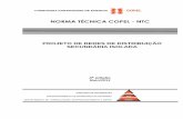 NORMA TÉCNICA COPEL - NTC · estabelecidos na NTC 841001 - Projeto de Redes de Distribuição Urbana. 3.6.6. Estimativa de Carga e Demanda Os critérios básicos para levantamento