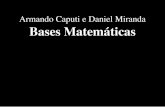 Armando Caputi e Daniel Miranda Bases Matemáticashostel.ufabc.edu.br/.../livros/basesmatematicas/basesa5-inv.pdf · 1.1.1 Proposições Universais e Particulares . . 8 1.1.2 Proposições