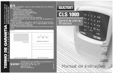 Manual CLS1000 - sulton.com.br · Esquema de ligação da CLS 1000- - ... Resistor de Fim de Linha Tele Alarme Incorporado Tampa com Abertura Lateral. 2 segundos Desativado 1 ciclo.