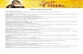 PROGRAMAÇÃOparoquiasantarita.org.br/download/padroeira.pdf · 2018-04-25 · 19h30min: Missa presidida pelo Pe. Irineu Salles juntamente com a CEB São Geraldo Magela - Paróquia