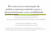 Por uma nova convenção de política macroeconômica para o ...eesp.fgv.br/sites/eesp.fgv.br/files/file/Proposta de politica e... · Pista para desequilíbrios no Governo Dilma Rousseff: