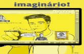 imaginário!imaginário! - marcadefantasia.com · ção imagética da história em quadrinhos norte-americana Ex Machina, escrita por Brian K. Vaughan e ilustrada por Tony Harris.